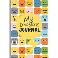 My Emotions Journal: Feelings Journal For Kids And Teens - Help Children And Tweens Express Their Emotions - Through…